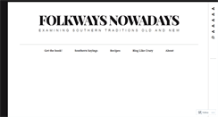 Desktop Screenshot of folkwaysnowadays.com